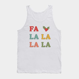 Fa La La La La christmas typography Tank Top